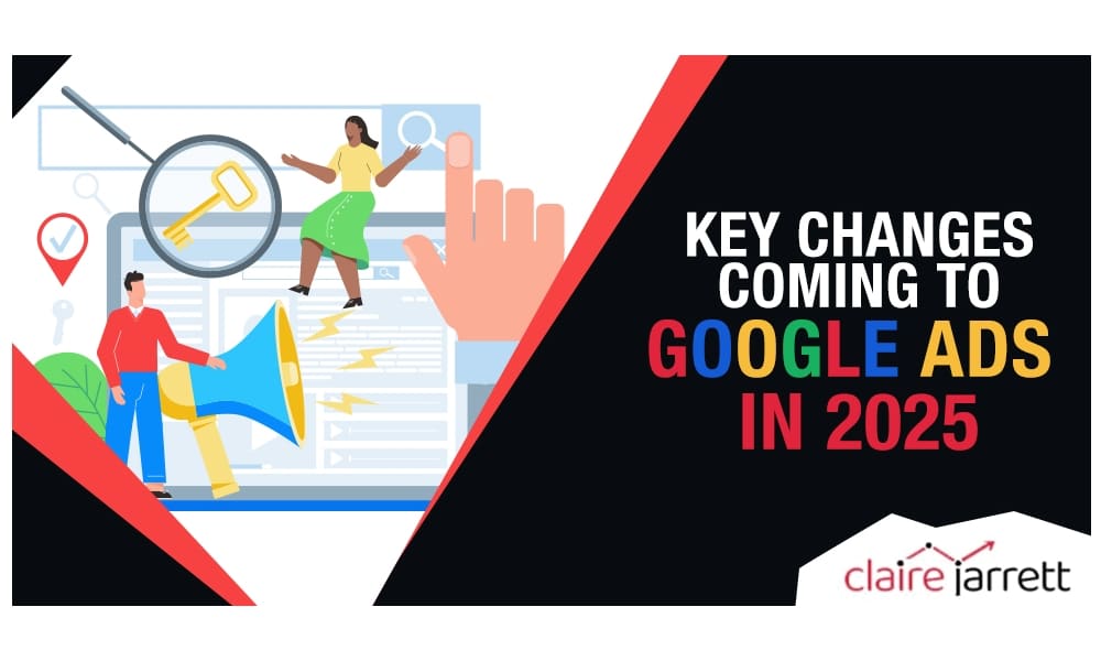 What's New in Google Ads in 2025?