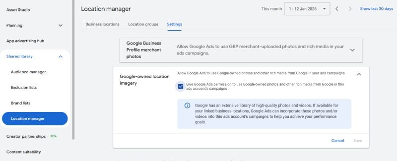 The Google-owned location assets setting inside a Google Ads campaign
