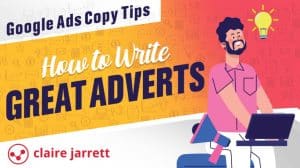 How to Write Amazing Google Ads Copy