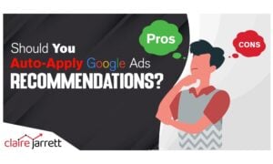Should You Auto-Apply Google Ads Recommendations?